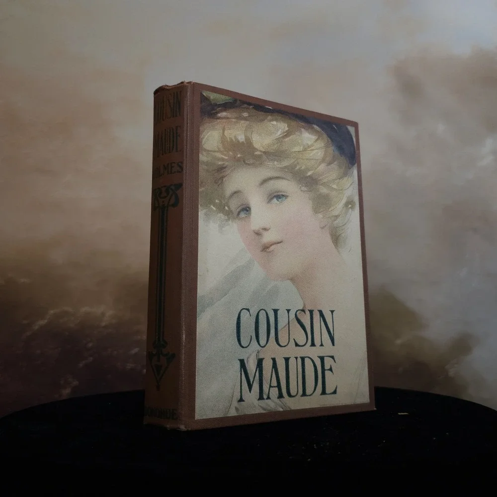Cousin Maude Antique Book W Beautiful Lady Cover Antiquarian Novel Mary J Holmes